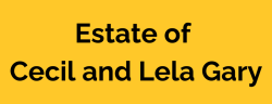 Estate of Cecil and Lela Gary